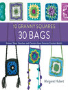 Imagen de portada para 10 Granny Squares 30 Bags